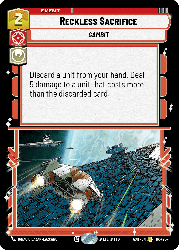 Reckless Sacrifice